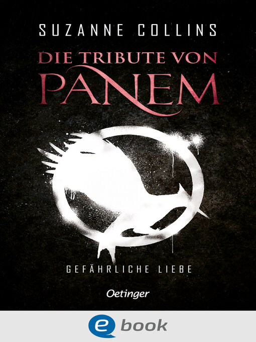 Title details for Gefährliche Liebe by Suzanne Collins - Available